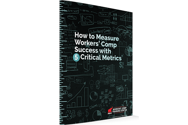 How to Measure Workers' Comp Success with 5 Critical Metrics