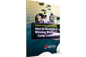 Winning Workers' Comp Culture